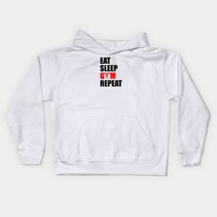 eat sleep gym repeat Kids Hoodie